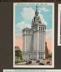 The municipal building, New York City (c. 1928) by anonymous