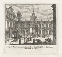Gezicht op binnenplaats van het Escorial (1600 - 1699) by anonymous