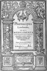 Pharmacopoea Londinensis, in qua medicamenta antiqua et nova usitatissima, sedulo collecta, accuratissime examinata, quotidiana experientia confirmata, describuntur.