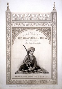 The son of Nawaub of Banda seated on an oriental rug holding a sword within an ornate border. Lithograph by L.C. Dickinson, 1844, after Emily Eden.