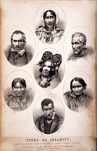 Seven vignettes of people suffering from different types of mental illness. Lithograph by W. Spread and J. Reed, 1858.