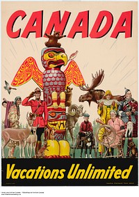 Title / Titre : Canada : Vacations Unlimited /Canada : Vacances illimitéesCreator(s) / Créateur(s) : Unknown / InconnuDate(s) : after 1947 / après 1947Reference No. / Numéro de référence : MIKAN 3007692collectionscanada.gc.ca/ourl/res.php?url_ver=Z39.88-2004&...Location / Lieu : CanadaCredit / Mention de source : Canadian Government Travel Bureau. Library and Archives Canada, e010781788 /Bureau du tourisme du gouvernement canadien. Bibliothèque et Archives Canada, e010781788