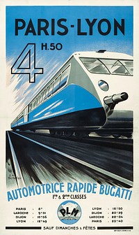 Poster of the former PLM railway: Paris-Lyon 4h50 Automotrice rapide Bugatti.
