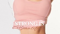 Strong is beautiful banner template, sports aesthetic design psd