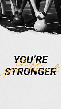 You're stronger Instagram story template, inspirational sports quote psd