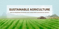 Sustainable agriculture Twitter post template, watercolor landscape  psd