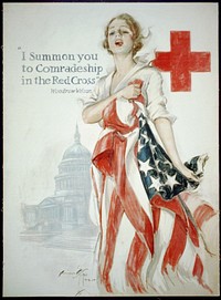 "I summon you to comradeship in the Red Cross" - Woodrow Wilson  Harrison Fisher 1918 ; American Lithographic Co. N.Y.