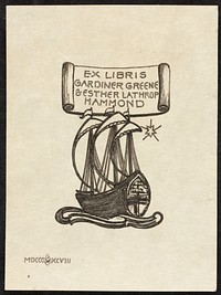             Ex Libris Gardiner Greene & Esther Lathrop Hammond          