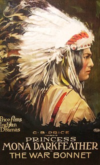 Movie Poster for War Bonnet Starring Princess Mona Darkfeather (1914) chromolithograph art. Original public domain image from Wikimedia Commons. Digitally enhanced by rawpixel.