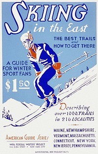 Skiing in the East The best trails and how to get there : A guide for winter sport fans : Describing over 1000 trails in 216 localities (1936-1939) chromolithograph art. Original public domain image from the Library of Congress. Digitally enhanced by rawpixel.