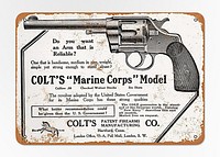 Colt Model 1905 Marine Corps advertisement (2021). Original public domain image from Wikipedia. Digitally enhanced by rawpixel.