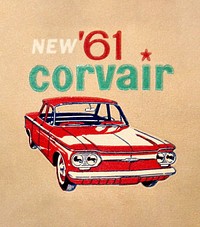 NEW '61 CORVAIR car art detail, Ed Newman Chevrolet - Matchcover (1961) chromolithograph. Original public domain image from Wikipedia. Digitally enhanced by rawpixel.