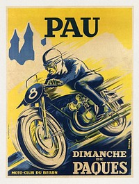 Pau: Easter Sunday, motorcycle club of B&eacute;arn (1940) chromolithograph by Garcia, R. Original public domain image from Wikipedia. Digitally enhanced by rawpixel.