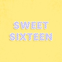 Sweet sixteen message template diagonal stripe font typography