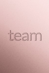Team emboss typography psd on paper texture