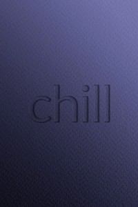 Chill emboss typography psd on paper texture