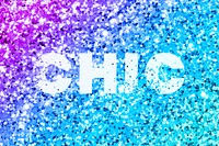 Chic glitter texture typography text