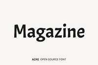 Acme Open Source Font by Juan Pablo del Peral