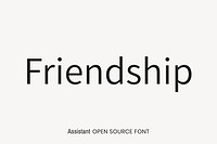 Assistant Open Source Font by Ben Nathan