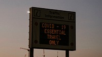 Traffic information sign during the covid-19 pandemic in UK