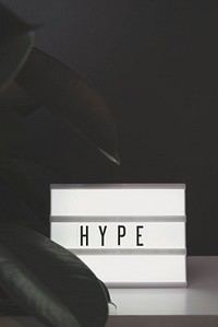 Hype light sign in a studio