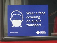 Signage on London buses during the 2020 covid pandemic.