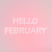 Glowing Hello February neon text
