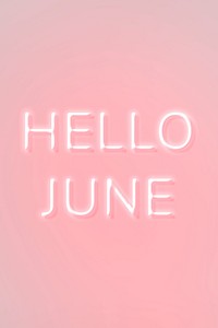 Glowing Hello June typography