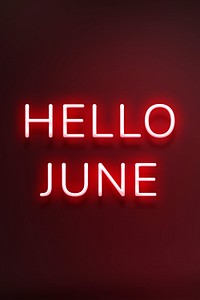 Glowing red Hello June typography