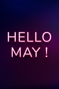 Glowing neon Hello May! typography