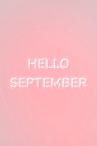 Hello September pink neon typography