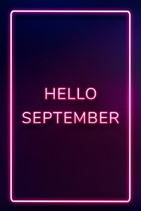 Hello September frame neon border lettering
