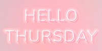 Hello Thursday neon pink typography