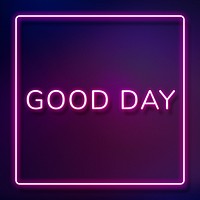 Purple good day frame neon sign text typography