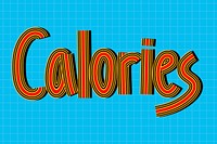 Calories psd word hand drawn concentric font typography