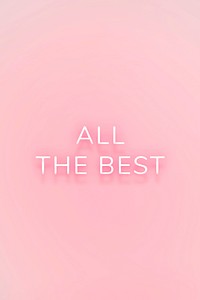 All the best neon pink text on pastel pink background