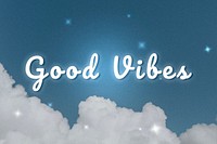 Good vibes glowing white neon typography