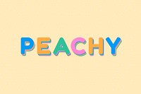 Peachy word typography boldface font 