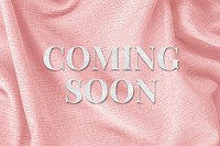 Pink Coming soon word art typography