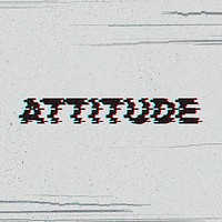 ATTITUDE blurred word typography on gray background