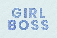 Glittery Girl Boss blue typography with paper texture wallpaper