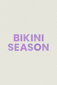 Bikini Season glittery purple typography trendy text
