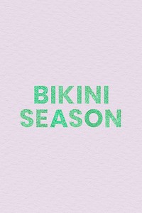 Aqua green Bikini Season sparkly typography pink background
