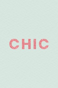 Chic red glittery trendy word with green background