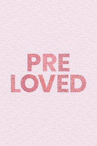 Glitter red Pre Loved word typography pink social banner