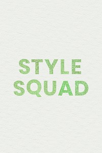 Trendy green Style Squad sparkly typography social banner