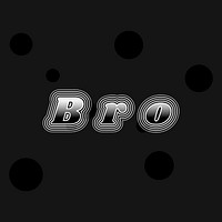 Black white bro psd typography