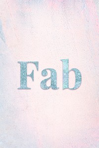 Fab light blue glitter font on a pastel background