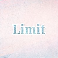 Glittery limit light blue typography sticker element on a pastel background
