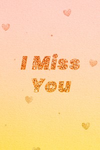 I miss you gold glitter text effect